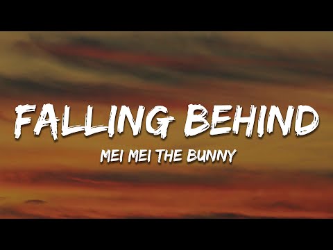 Mei Mei the Bunny  - Falling Behind  (Lofi Version)