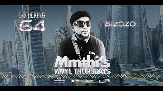 64 Gathering Bizozo AT C4 Grill Lounge 'Mmthi's Vinyl Thursdays'