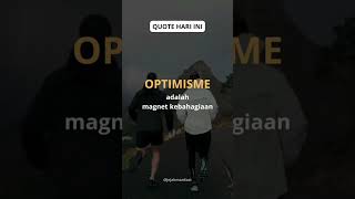 Alasan kenapa kita harus optimis