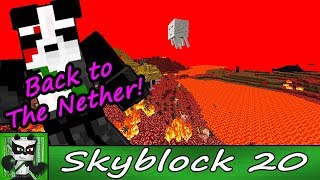 Return to the NETHER! Enchanting and Auto Crafting! - PandaCraft Skyblock - Episode 20 by BlackBeltPanda 217 views 6 years ago 27 minutes