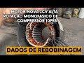 Motor de Compressor 10 Pés Nova 2cv 2 polos monofásico - Dados de Rebobinagem