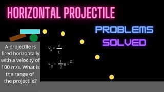 Horizontal Projectile Problems