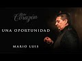 Mario Luis - Una Oportunidad (Audio Oficial)