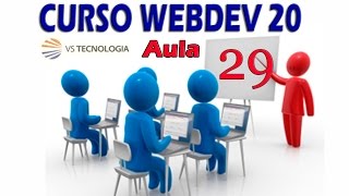 CURSO WEBDEV AULA 29