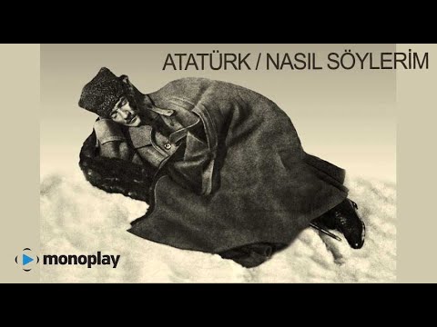 Aslıgül Ayas - Atatürk / Nasıl Söylerim [Orijinal Stüdyo Kaydı]