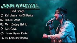 Jubin Nautiyal || Top 6 Best song❣️ || sad song💔 || Hindi songs || Baarish song || Thx for watching😍