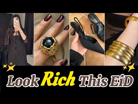 How To Look Rich This EID|Budget Friendly Expensive Eid look 🌛