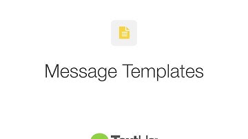 TextUs: Tutorial - Message Templates