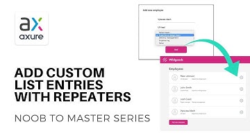 Repeaters: Adding Custom List Entries  | Axure RP: Noob to Master, Ep43