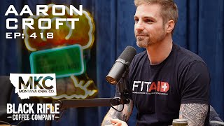 Episode 418 - Aaron Croft - Combat Sar Pilot Running For Congress