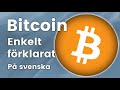Vad är Bitcoin / BTC? Enkelt förklarat med animationer på svenska