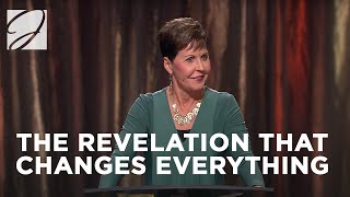 The Revelation That Changes Everything | Joyce Meyer