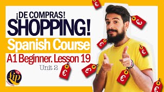 ¡De compras! | Shopping in Spanish | Listening and Reading Practice | Lesson 19 Guide