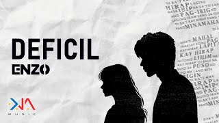 Enzo - 'Deficil'  Lyric Video