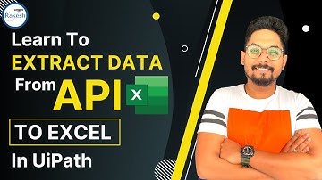 API : Extract Data from API in UiPath | Extract Data From API and Store in Excel in UiPath