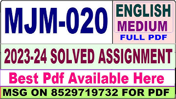 mjm 020 solved assignment 2023-24 || mjm 020 solved assignment 2024 in english || ignou mjm020