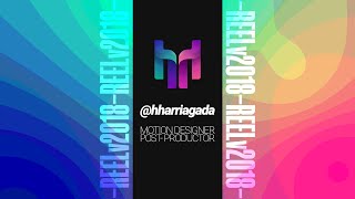 Reel 2018 Motion Designer Postproductor, Héctor Arriagada