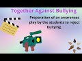 collaborative works skill together Against Bullying.ETTATAWIR PRIMARY SCHOOL.5 TH C.MOHSNI KHAOULA.