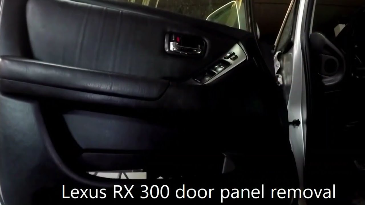Lexus RX 300 door panel removal - YouTube