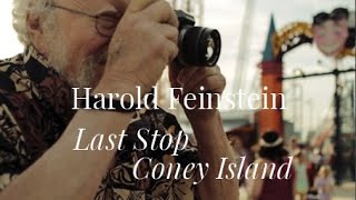 HAROLD FEINSTEIN I LAST STOP CONEY ISLAND (2019) -  An empathetic eye - Film Excerpt