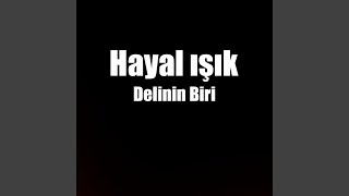 Delinin Biri