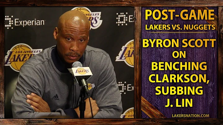 Byron Scott Explains Benching Jordan Clarkson, Subbing Jeremy Lin