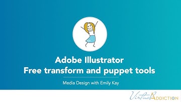 Adobe Illustrator | Using the free transform and  puppet warp tools