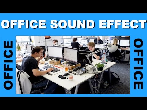busy office sound effects busy office sound effects