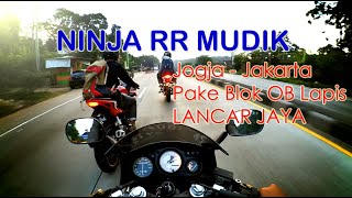 Ninja RR Mudik Arus Balik dari Jogja - Temanggung - Jakarta