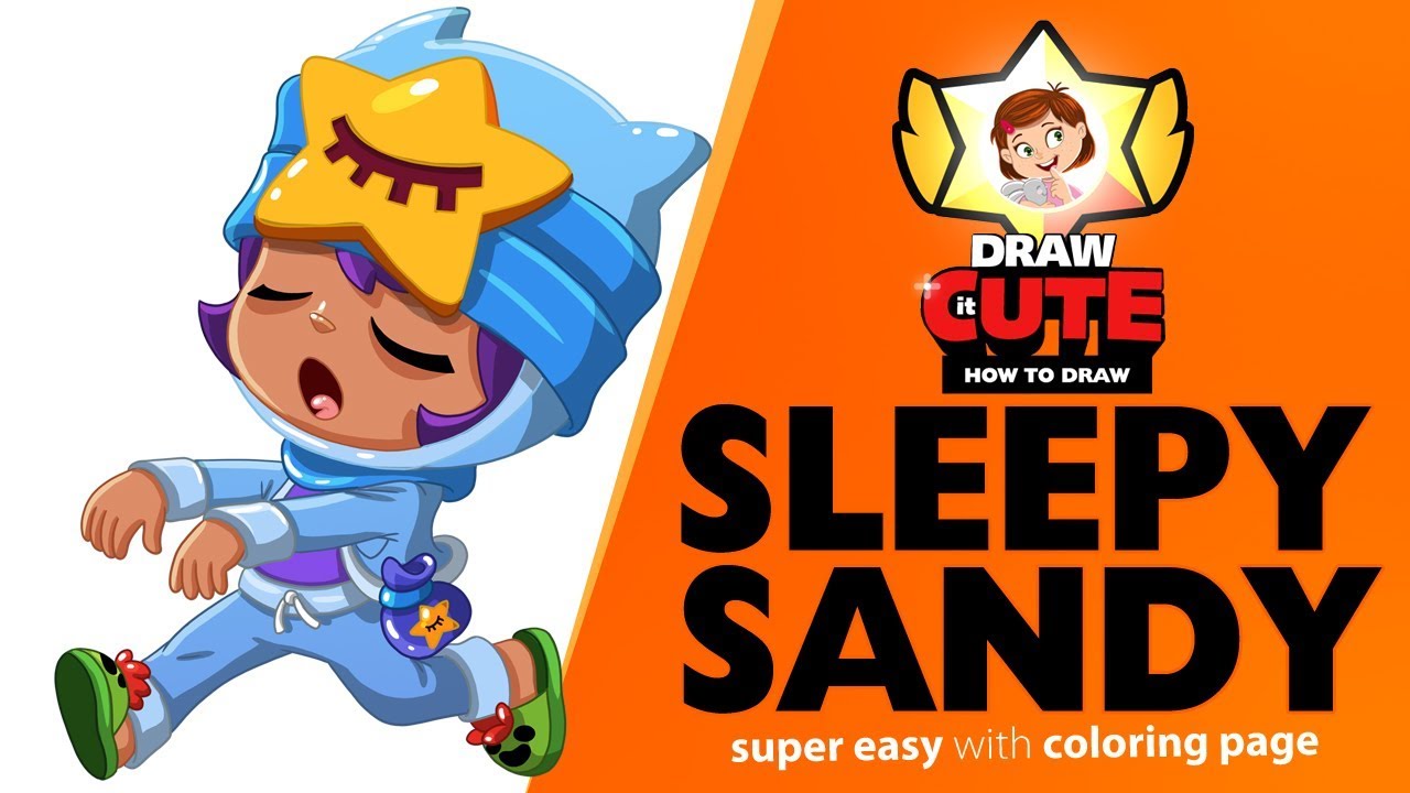 How To Draw New Sleepy Sandy Brawl Stars Super Easy Drawing Tutorial With Coloring Page Youtube - draw sendy brawl stars