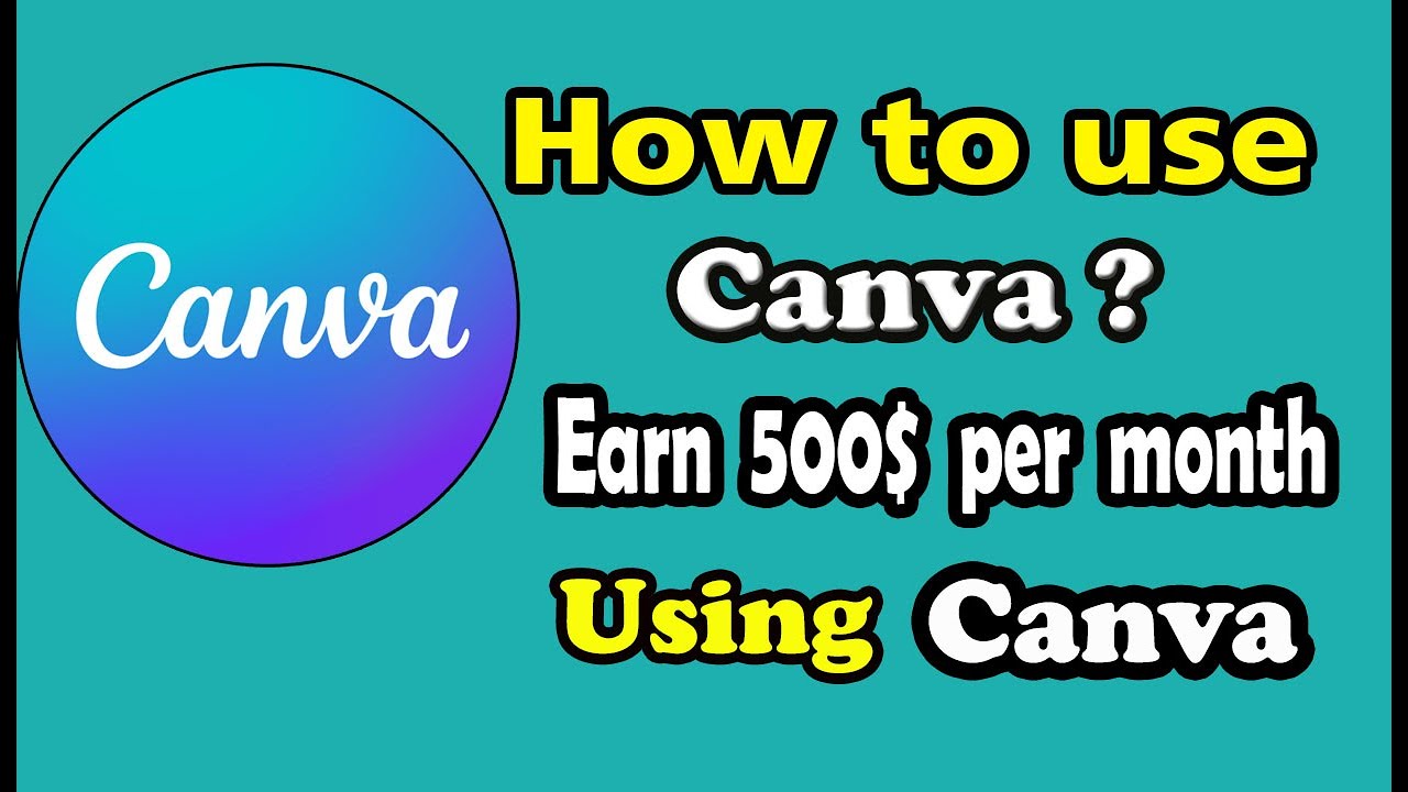 How to earn money from Canva? How to use canva? - YouTube