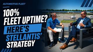100% Fleet Uptime? Here's Stellantis' Strategy