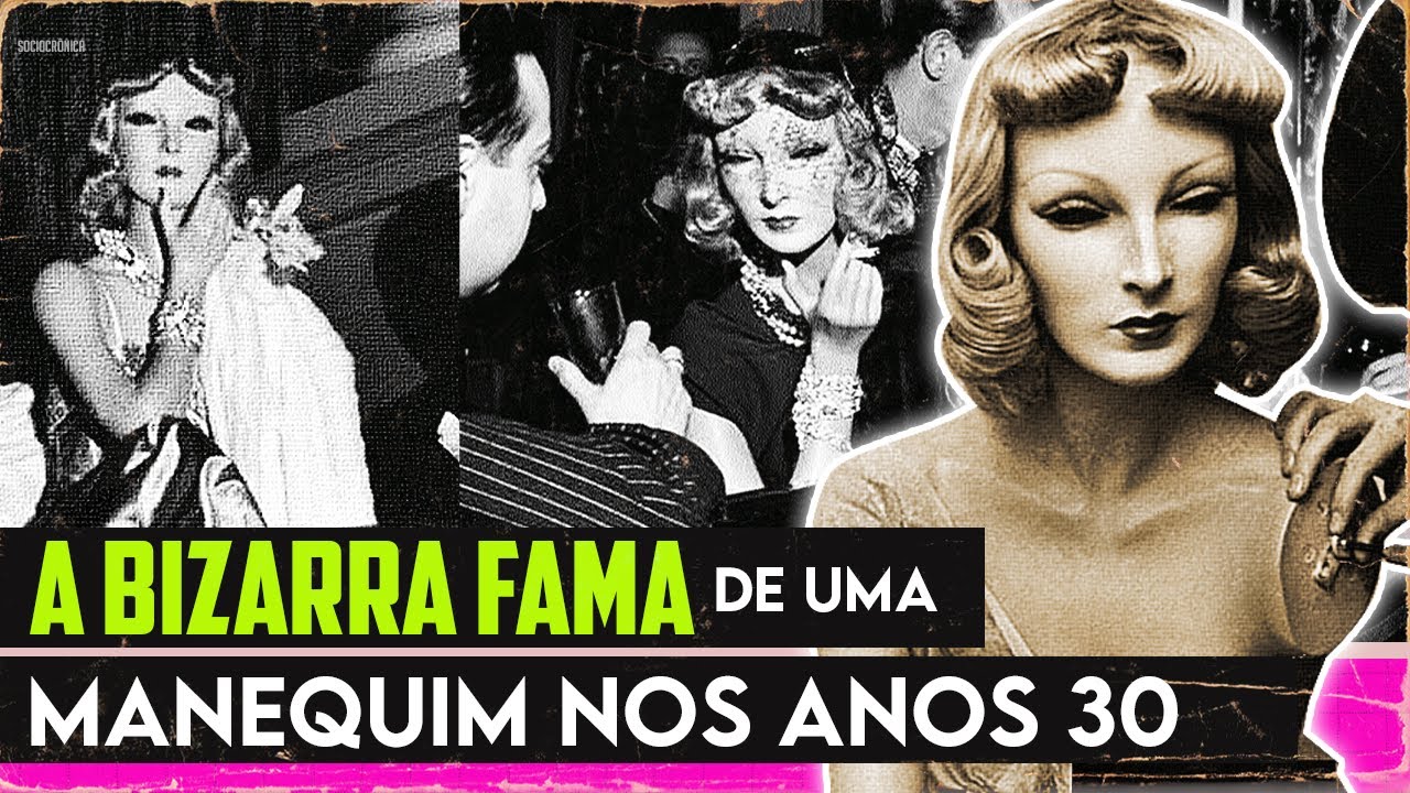 A MANEQUIM QUE VIROU SOCIALITE FAMOSA NOS ANOS 30! | SOCIOCRÔNICA