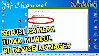 Tutorial Mengatasi Camera / Integrated Camera / Webcam Tidak Muncul di Device Manager screenshot 4