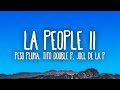 LA PEOPLE II Peso Pluma Tito Double P Joel De La P mp3