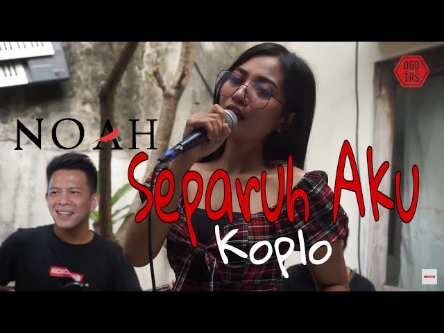 Separuh Aku - NOAH (cover) Dangduters band feat. dr Aura class=