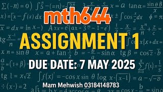 📘 MTH644 Assignment 1 Solution | Due Date: 7 May 2025 | Functional Analysis VU