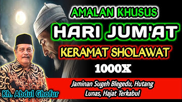 Amalan Khusus Hari Jum
