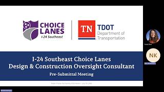 I 24 Choice Lanes D&C Oversight Pre Submittal Meeting 20260714 130208 Meeting Recording