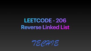 LeetCode 206 Reverse Linked List