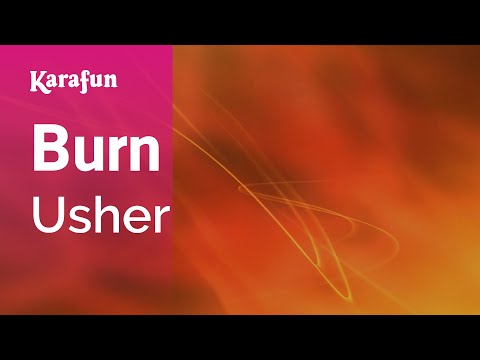 Burn - Usher | Karaoke Version | KaraFun