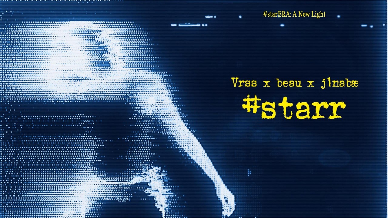 Sleduj Vrss - #starr (produced by beau & j1nabae)「Official Audio + Lyrics 」#starERA na YouTube Sleduj Vrss - #starr (produced by beau & j1nabae)「Official Audio + Lyrics 」#starERA na YouTube