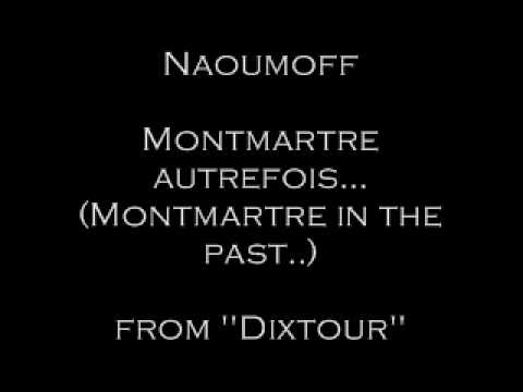 Naoumoff: "Montmartre autrefois...from "Dixtuor" (...