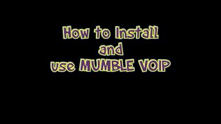How To Use And Install Mumble 2025