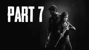 LOOKING FOR BILL | The Last of Us Part 7