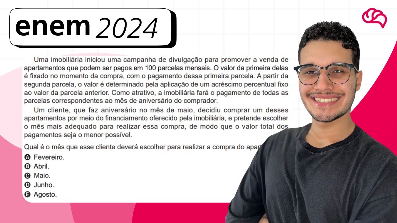 ENEM 2024 – Questão 162: Uma imobiliária iniciou uma campanha de ...