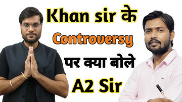Khan Sir के Controversy पर क्या बोले A2 Sir | a2motivation | arvind arora | Khan sir controversy