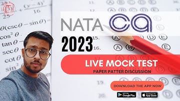 NATA 2023 Live MOCK TEST and Paper Pattern Discussion Score 180+ #nata2023