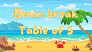 Brain break | The 5 Times Table! 🏃‍♂️🚀 | Math for kids | Active learning | Beach theme