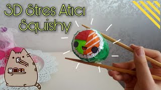 3D Stres Atıcı Suşi Squishy Yapımı 🍣🥢 | 3D Stress Relief Sushi Squishy Making | Ebrar Yazıcı